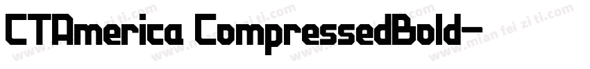 CTAmerica CompressedBold字体转换